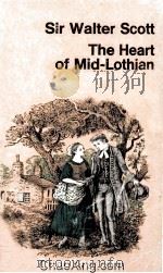The Heart of Mid-Lothian   1956  PDF电子版封面  0460011340   