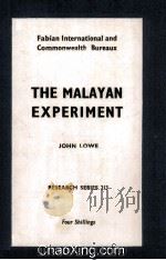 The Malayan Experiment   1960  PDF电子版封面     