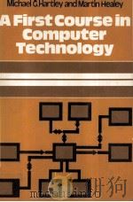 A First Course in Computer Technology   1978  PDF电子版封面     
