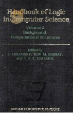 Handbook of Logic in Computer Science Volume 2   1992  PDF电子版封面  0198537611   