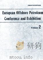 EUROPEAN OFFSHORE PETROLEUM CONFERENCE AND EXHIBITION 1980 PROCEEDINGS VOLUME 2   1980  PDF电子版封面     