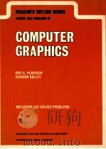 SCHAUM'S OUTLINE SERIES THEORY AND PROBLEMS OF COMPUTER GRAPHICS INCLUDING 442 SOLVED PROBLEMS（1986 PDF版）