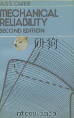 MECHANICAL RELIABILITY SECOND EDITION   1986  PDF电子版封面  0333405862   