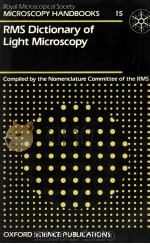 MICROSCOPY HANDBOOKS 15DICTIONARY OF LIGHT MICROSCOPY（1989 PDF版）