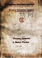 ELECTRICAL EQUIPMENT IN MEDICAL PRACTICE（1970 PDF版）