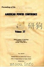 PROCEEDING OF THE AMERICAN POWER CONFERENCE VOLUME 37（1975 PDF版）