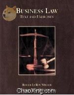 BUSINESS LAW TEXT AND EXERCISES   1996  PDF电子版封面  0314070915   
