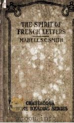THE SPIRIT OF FRENCH LETTERS（1912 PDF版）