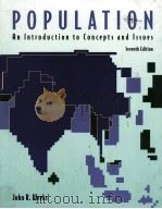 POPULATION AN INTRODUCTION TO CONCEPTS AND LSSUES SEVENTH EDITION     PDF电子版封面  0534553052   