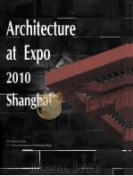 ARCHITECTURE AT EXPO 2010 SHANGHAI（ PDF版）