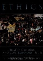 ETHICS HISTORY TBEORY AND CONTEMPORARY ISSUES     PDF电子版封面  0195104536   