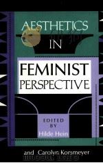 AESTHETICS IN FEMINIST PERSPECTIVE     PDF电子版封面  0253207746   