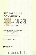 RESEARCH IN COMMUNITY AND MENTAL HEALTH VOLUME 1 ·1979     PDF电子版封面     