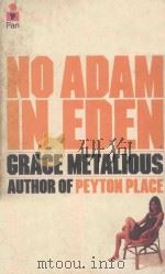 No Adam in Eden   1966  PDF电子版封面  0330104896   