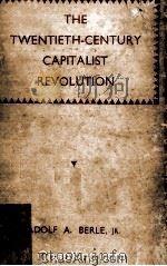 The Twentieth-Century Capitalist Revolution（1955 PDF版）