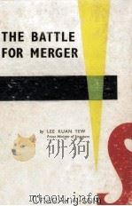 The Battle For Merger   1961  PDF电子版封面     
