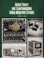 Digital theory and experimentation using integrated circuits   1974  PDF电子版封面  0132122588  c[by] Morris E. Levine. 