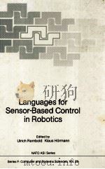 Languages for Sensor-Based Control in Robotics   1987  PDF电子版封面  3540176659   