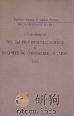 PROCEEDINGS OF THE 2ND PHOTOVOLTAIC SCIENCE & ENGINEERING CONFERENCE IN JAPAN 1980（1981 PDF版）