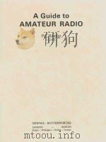 A GUIDE TO AMATEUR RADIO PAT HAWKER G3VA   1979  PDF电子版封面  0408003855   