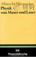 ALBRECHT WINNACKER PHYSIK VON MASER UND LASER   1984  PDF电子版封面  3411016949   