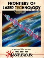 FRONTIERS OF LASER TECHNOLOGY THE BEST OF LASER FOCUS（1985 PDF版）