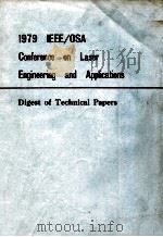 1979 IEEE/OSA CONFERENCE ON LASER ENGINEERING AND APPLICATIONS DIGEST OF TECHNICAL PAPERS   1979  PDF电子版封面     