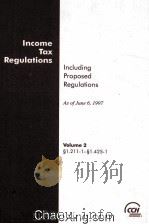 INCOME TAX REGULATIONS INCLUDING PROPOSED REGULATIONS VOLUME 2   1997  PDF电子版封面     