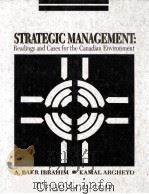STRATEGIC MANAGEMENT:READINGS AND CASES FOR THE CANADIAN ENVIRONMENT（1992 PDF版）
