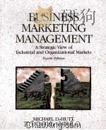 BUSINESS MARKETING MANAGEMENT FOURTH EDITION（1992 PDF版）