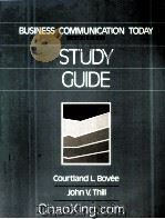 BUSINESS COMMUNICATION TODAY SECOND EDITION STUDY GUIDE   1986  PDF电子版封面  0394379004   