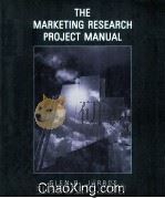 THE MARKETING RESEARCH PROJECT MANUAL（1991 PDF版）