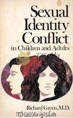 SEXUAL IDENTITY CONFLICT IN CHILDREN AND ADULTS   1974  PDF电子版封面     