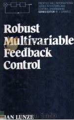 Robust Multivariable Feedback Control   1989  PDF电子版封面    Jan Lunze 