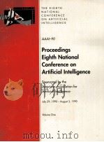 Proceedings Eighth National Conference on Artificial Intelligence   1990  PDF电子版封面     