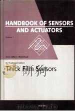 Thick Film Sensors   1994  PDF电子版封面    M.Prudenziati 
