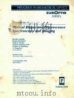 PROGRESS IN BIOMEDICAL OPTICS EUROPT SERIES VOLUME 2324 PROCEEDINGS OF OPTICAL BIOPSY AND FLUORESCEN（1994 PDF版）