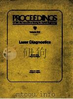 PROCEEDINGS OF SPIE-THE INTERNATIONAL SOCIETY FOR OPTICAL ENGINEERING VOLUME 343 LASER DIAGNOSTICS（1982 PDF版）