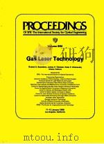 PROCEEDINGS OF SPIE-THE INTERNATIONAL SOCIETY FOR OPTICAL ENGINEERING VOLUME 894 GAS LASER TECHNOLOG   1988  PDF电子版封面  0892529296   