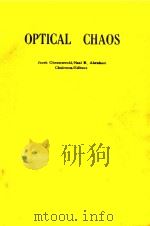 PROCEEDINGS OF SPIE-THE INTERNATIONAL SOCIETY FOR OPTICAL ENGINEERING VOLUME 667 OPTICAL CHAOS（1986 PDF版）