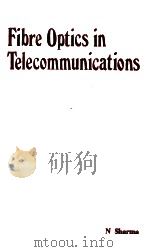 FIBRE OPTICS IN TELECOMMUNICATIONS   1987  PDF电子版封面     
