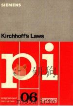 SIEMENS KIRCHHOFF'S LAWS PI 06   1978  PDF电子版封面  3800947226   