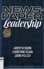 NEWSPAPER LEADERSHIP（1986 PDF版）