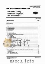 SMPTE RECOMMENDED PRACTICE D-CINEMA QUALITY-REFERENCE PROJECTOR AND ENVIRONMENT（ PDF版）