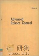 Lecture Notes in Control and information Sciences 162 Advanced Robot Control   1991  PDF电子版封面  3540541691   