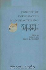 Computer-integrated Manufacturing and Robotics   1984  PDF电子版封面     