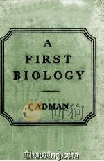 A First Biology   1960  PDF电子版封面     