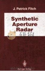 Synthetic Aperture Radar   1988  PDF电子版封面    J.Patrick Fitch 