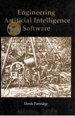 Engineering Artificial Intelligence Software   1992  PDF电子版封面    Derek Partridge 