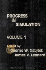 PROGRESS IN SIMULATION VOLUME I   1992  PDF电子版封面  0893916528   